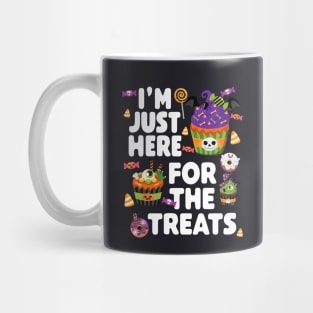 I'm Just Here For The Treats - Halloween Mug